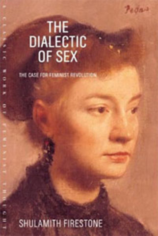 Книга «Диалектика пола: доводы для феминистской революции»