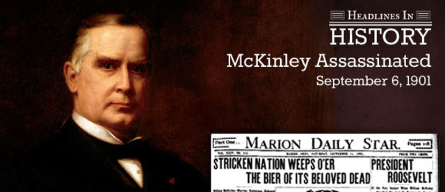 President William McKinley Assassinated
