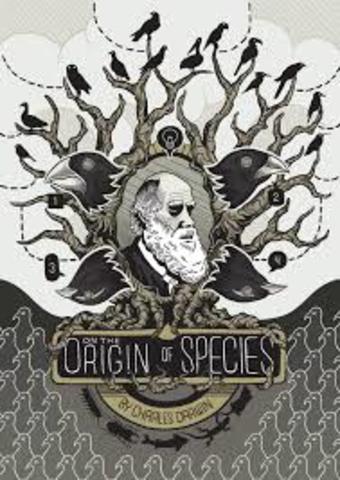 Darwin publishes "Orgin of the Species"