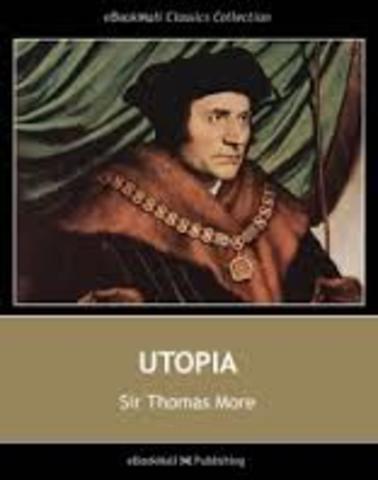 Thomas More's "Utopia" is published