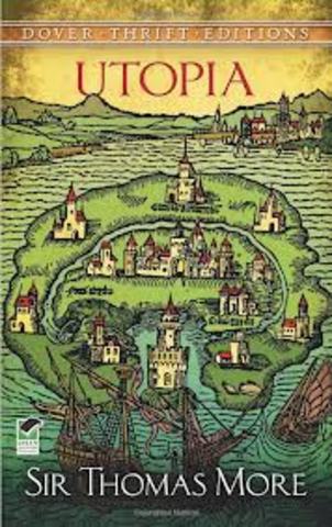 Thomas More's Utopia is published
