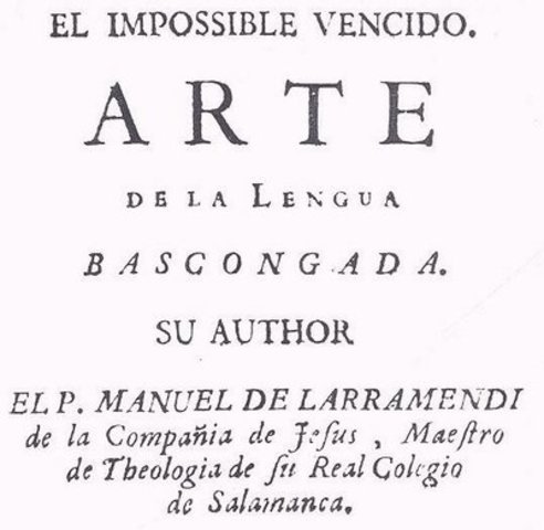 Larramendik “El Imposible Vencido. Arte de la Lengua Vascongada” idatzi