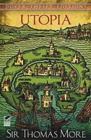 Thomas More's Utopia is published