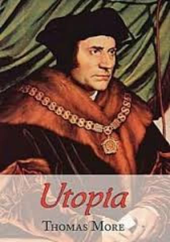 Thomas Moore writes Utopia