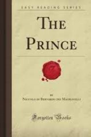 Niccolo Machiavelli writes The Prince