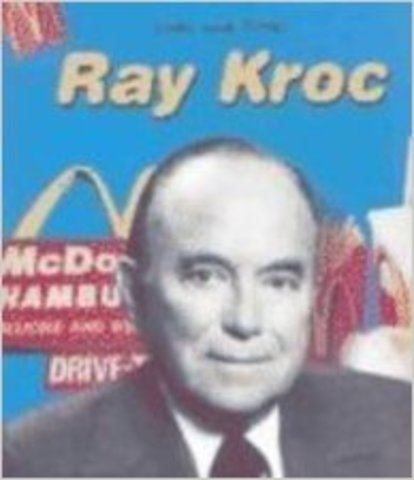 Life Magazine names Ray Kroc as one of McD's. "100 Most Important People"