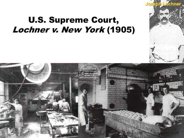 Lochner V. NY Decision