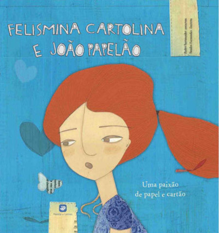 Felismina Cartolina e João Papelão