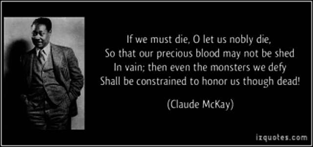Claude McKay write "If We Must Die"