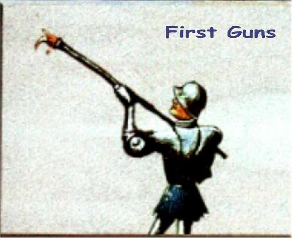 THE FIRST FIREARMS