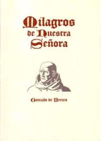 Los Milagros de Nuestra Señora, Gonzalo de Barceo
