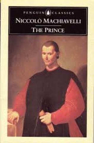 Machiavelli writes The Prince