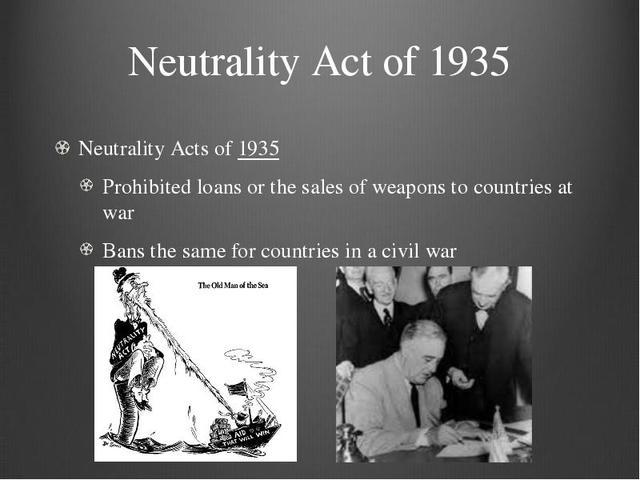 Neutrality Acts passed by US congress