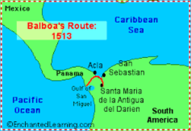 Vasco Nunez de Balboa of Spain made an overland crossing of the isthmas of Panama