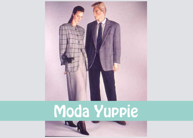 MODA YUPPIE