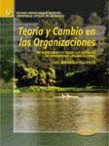 Luis Ahumada Figueroa - LIDERAZGO Y EQUIPOS DE TRABAJO:UNA NUEVA FORMA DE ENTENDER LA DINÁMICA ORGANIZACIONAL