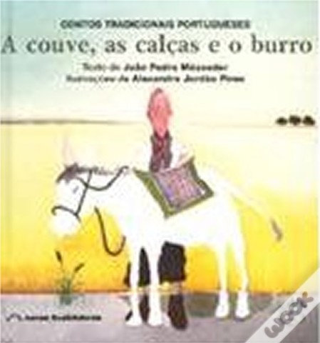 A Couve, as Calças e o Burro