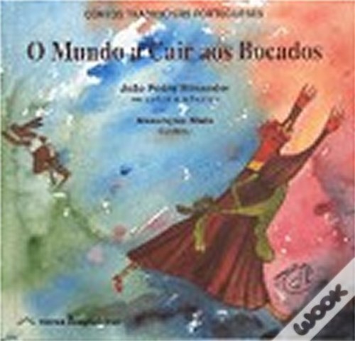 O Mundo a Cair aos Bocados