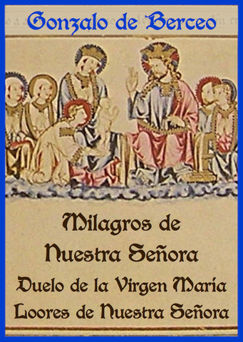Composición de "Milagros de Nuestra Señora"