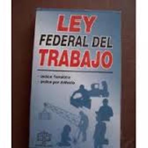 Ley Federal del Trabajo