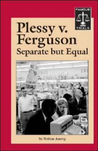 Plessey vs. Ferguson