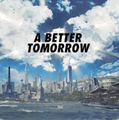 a better tommorow