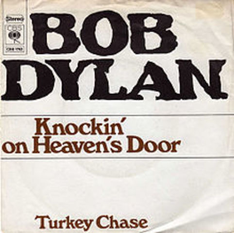 "Knockin' on Heaven's Door" by Bob Dylan