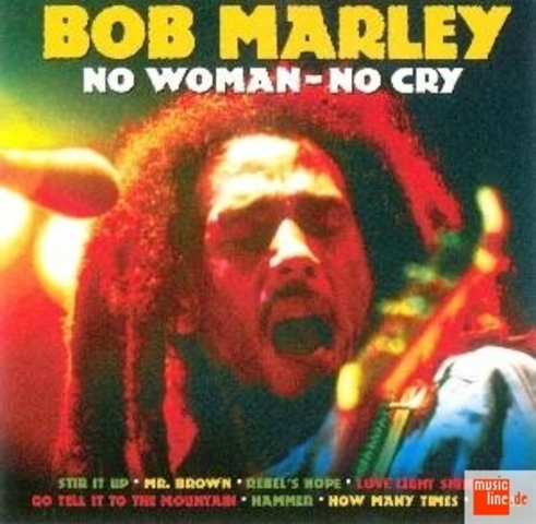 "No Woman, No Cry" by Bob Marley