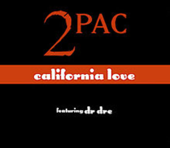 "California Love" by 2Pac