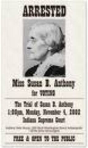 Susan B. Anthony is arrested