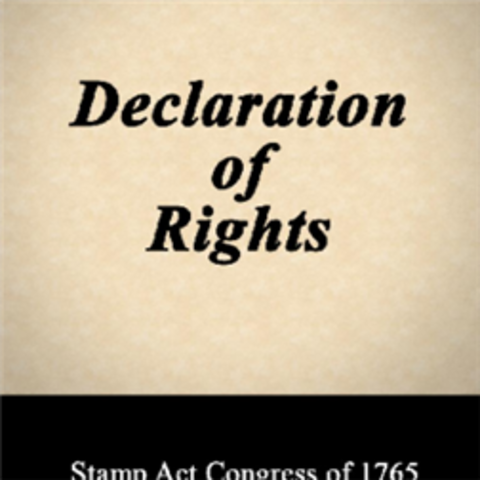The Declaration of Rights and Grievances