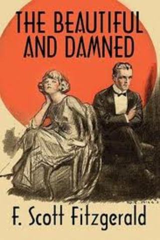 The Beautiful and the Damned published