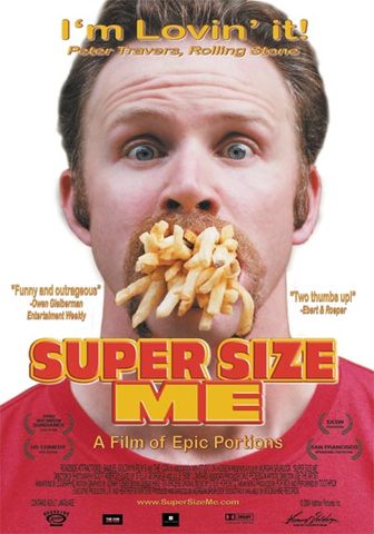 Super size me is released