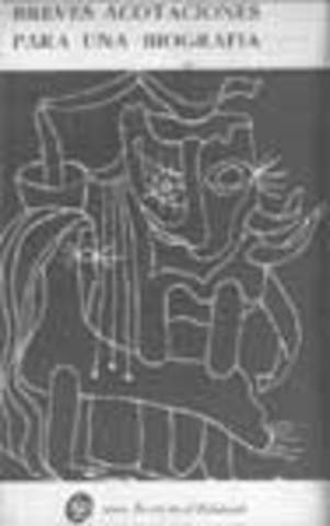 Breves acotaciones para una biografía