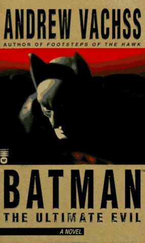 Batman: The Ultimate Evil (a novel)