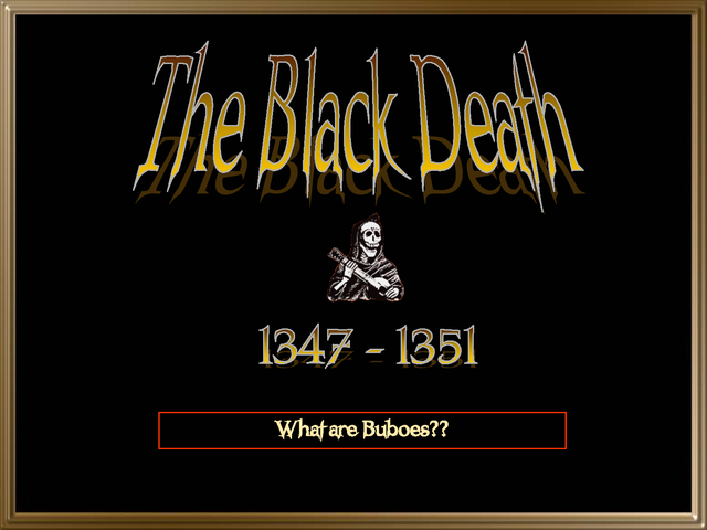 The Black Death