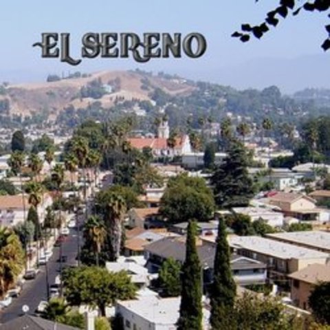 grew up in el sereno