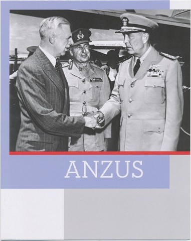 The Australia, New Zealand and United States Security Treaty (ANZUS Treaty)