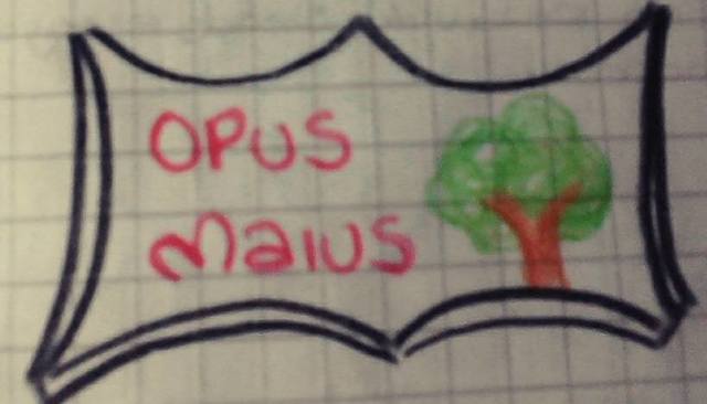 OPUS MAIUS