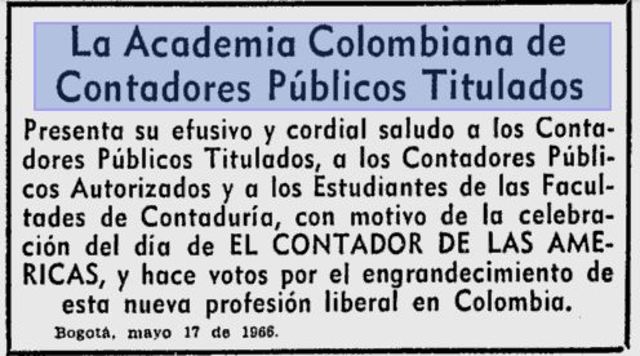 La  Academia Colombiana de Contadores Públicos.