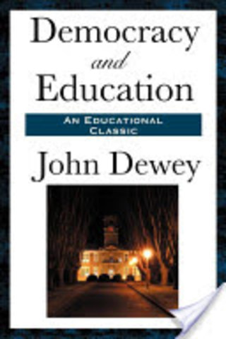John Dewey publishes "Democracy and Education"