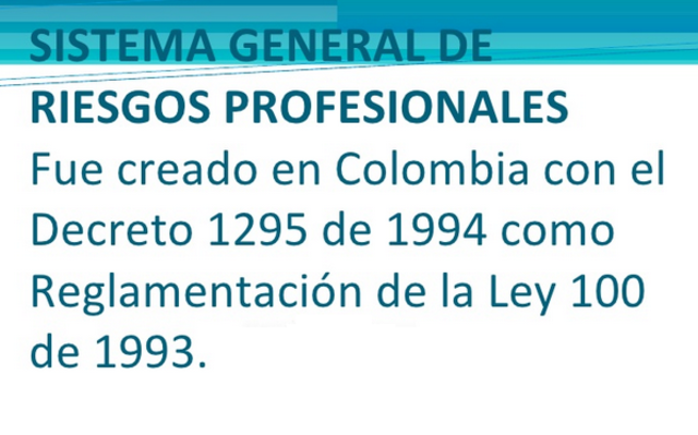 SISTEMA GENERAL DE RIESGOS PROFESIONALES