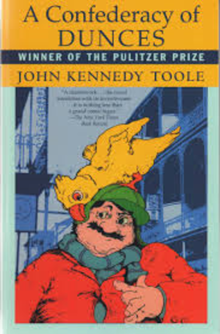 A Confederacy of Dunces by John Kennedy Toole