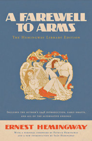 A Farewell to Arms by Ernest Hemingway