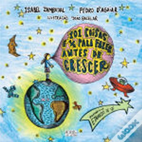 101 Coisas e meia que devias fazer antes de crescer