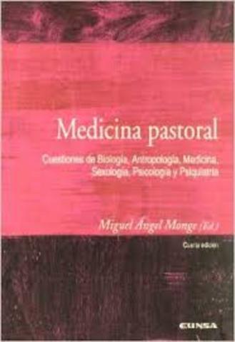 primero que se intereso por la medicina pastoral.