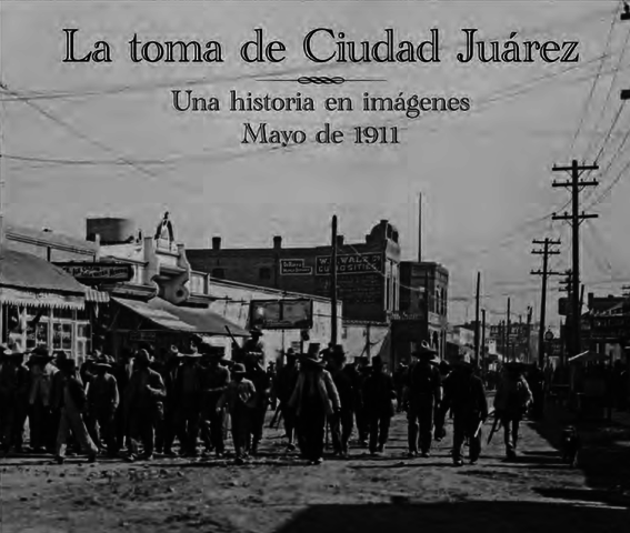 Toma de ciudad Juárez