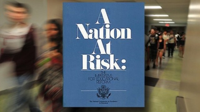 A Nation At Risk