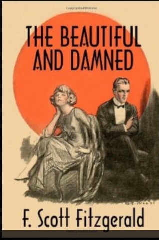 The Beautiful and the Damned by F. Scott Fitzgerald