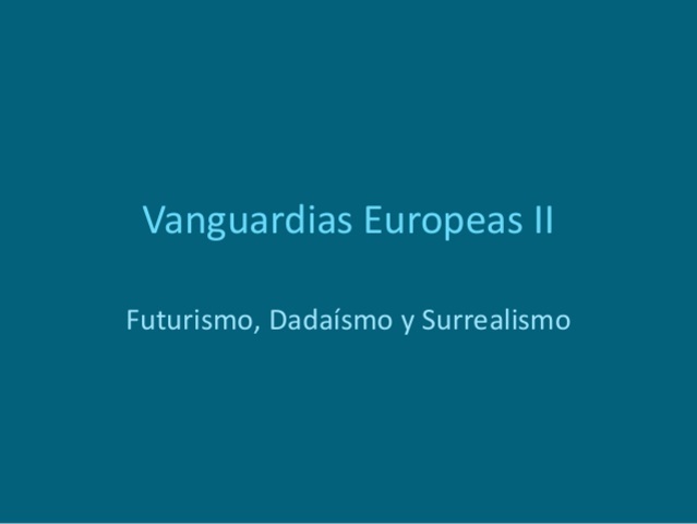 Las vanguardias europeas